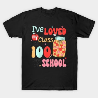 I've Loved My Class For 100 Days School Teacher Kids T-Shirt